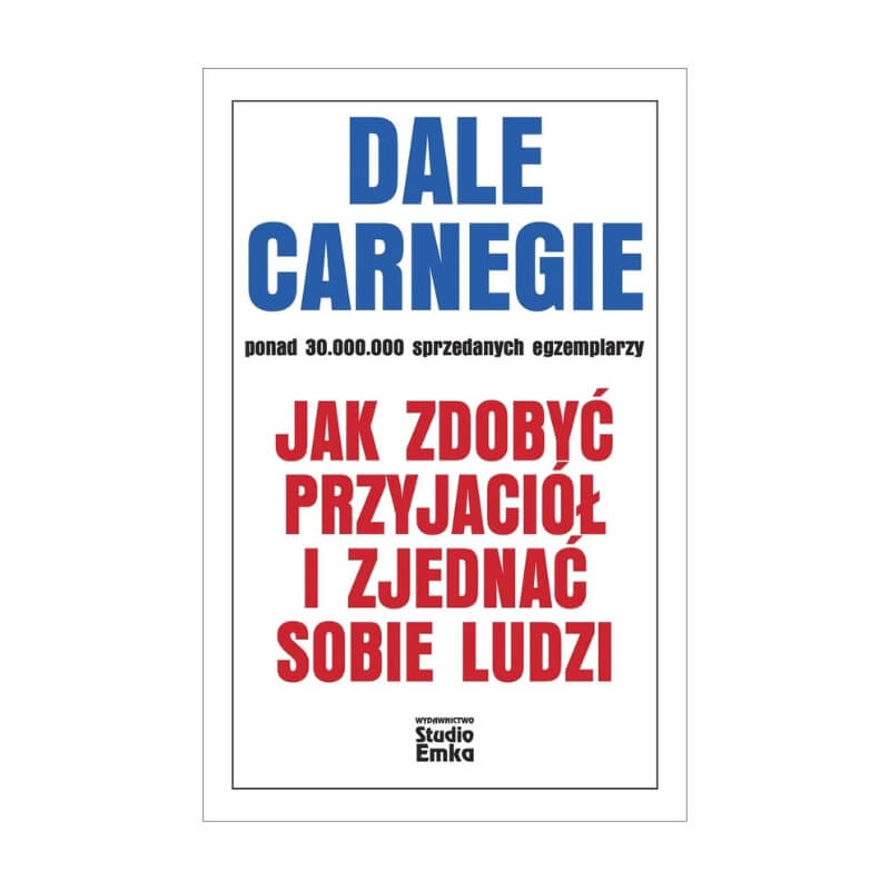 najlepsze książki o marketingu na przykładzie Jak zdobyć przyjaciół i zjednać sobie ludzi